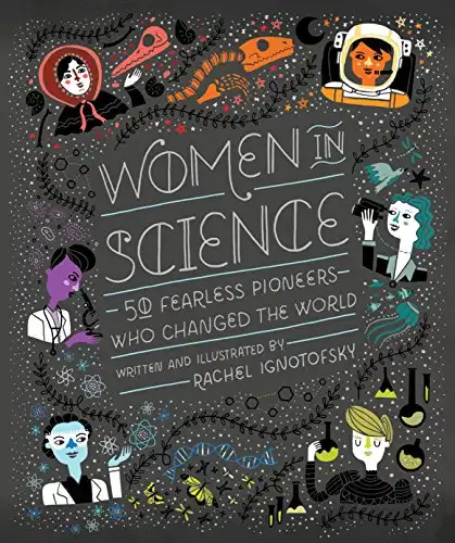 Mulheres na ciência: 50 Fearless Pioneers Who Changed the World (50 pioneiras destemidas que mudaram o mundo)
