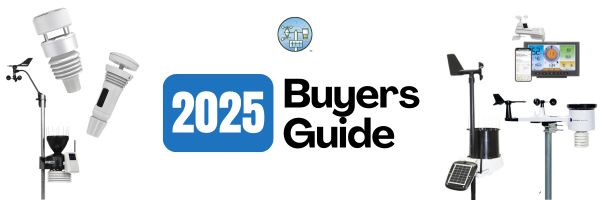 2025 Weather Station Buyers Guide